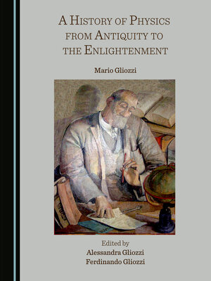 cover image of A History of Physics from Antiquity to the Enlightenment